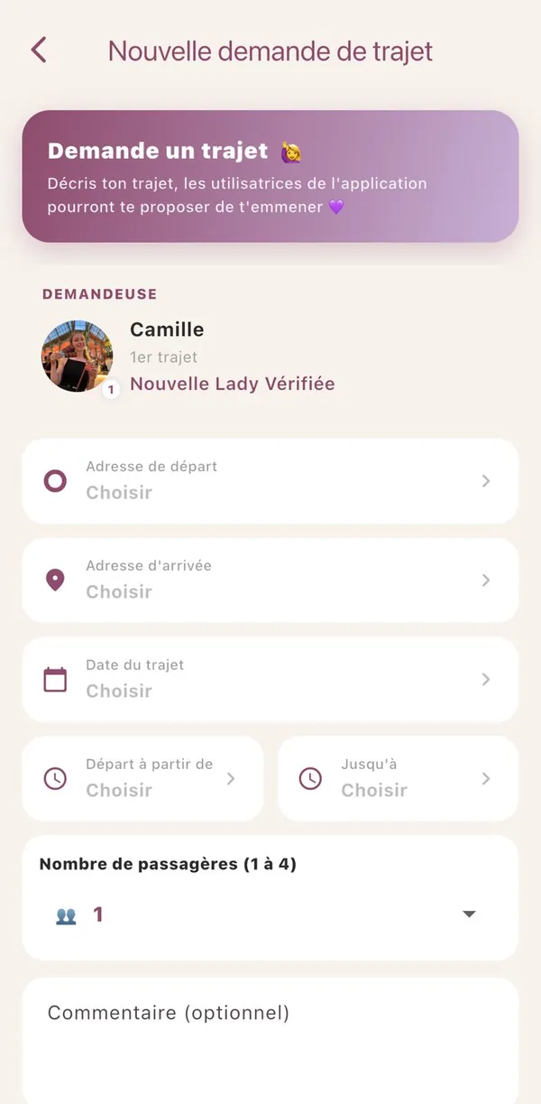 Écran Nouvelle demande de trajet : adresse de départ, d'arrivée, date et nombre de passagères